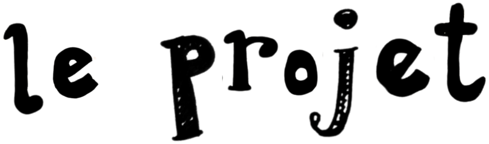 Le projet